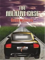 Book cover for "The Ablative Case" by Ralph McInerny
