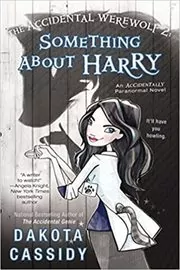 The Accidental Werewolf 2