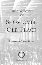 Book cover for "The Adventure of Shoscombe Old Place" by Arthur Conan Doyle