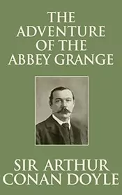 Book cover for "The Adventure of the Abbey Grange" by Arthur Conan Doyle
