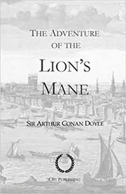 Book cover for "The Adventure of the Lion's Mane" by Arthur Conan Doyle