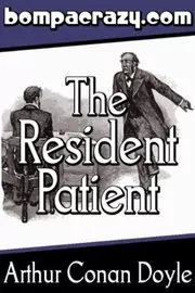 Book cover for "The Adventure of the Resident Patient" by Arthur Conan Doyle