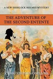 The Adventure of the Second Entente