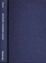 The Adventures and Letters of Richard Harding Davis
