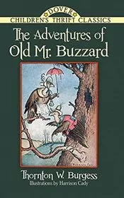 The Adventures of Old Mr. Buzzard