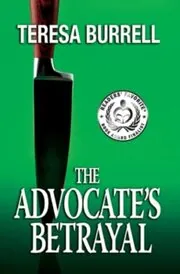 The Advocate's Betrayal
