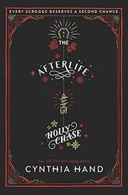 The Afterlife of Holly Chase