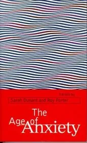 The Age of Anxiety