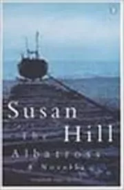 Book cover for "The Albatross" by Susan Hill