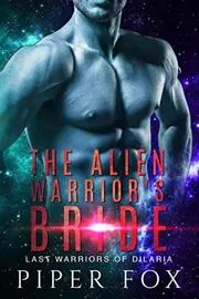 The Alien Warrior's Bride