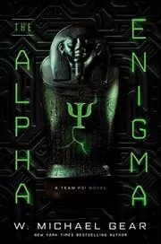 Book cover for "The Alpha Enigma" by W Michael Gear