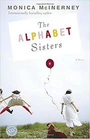 Book cover for "The Alphabet Sisters" by Monica McInerney