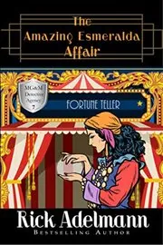 The Amazing Esmeralda Affair