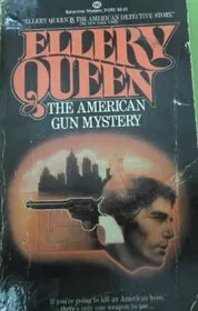 Book cover for "The American Gun Mystery / Death at the Rodeo" by Ellery Queen