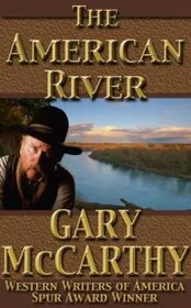 Book cover for "The American River" by Gary McCarthy