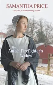 The Amish Firefighter's Widow
