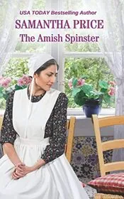 Book cover for "The Amish Spinster" by Samantha Price