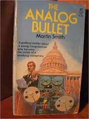 Book cover for "The Analog Bullet" by Martin Cruz Smith