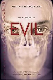 Book cover for "The Anatomy of Evil" by Michael H. Stone