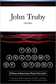 Book cover for "The Anatomy of Story" by John Truby