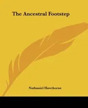 The Ancestral Footstep