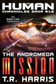 The Andromeda Mission