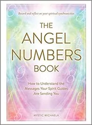 Book cover for "The Angel Numbers Book" by Mystic Michaela