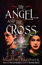 The Angel and the Cross