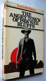 The Angry Town of Pawnee Bluffs