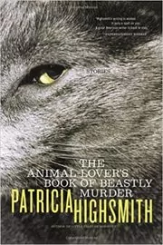 The Animal-Lover's Book of Beastly Murder