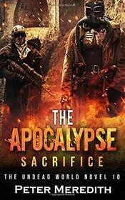 The Apocalypse Sacrifice
