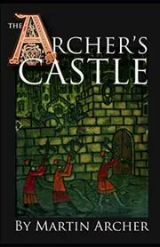 The Archer's Castle