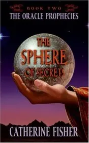 Book cover for "The Archon / The Sphere of Secrets" by Catherine Fisher