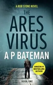 Book cover for "The Ares Virus" by AP Bateman