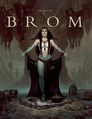 The Art of Brom
