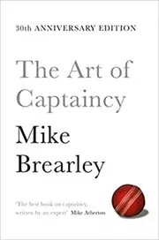 Book cover for "The Art of Captaincy" by Mike Brearley