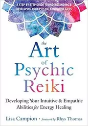 Book cover for "The Art of Psychic Reiki" by Lisa Campion