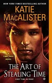 Book cover for "The Art of Stealing Time" by Katie MacAlister