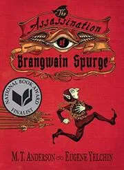 The Assassination of Brangwain Spurge