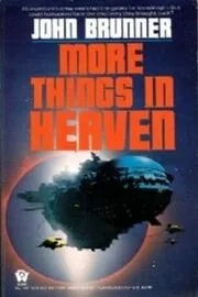 The Astronauts Must Not Land / More Things in Heaven