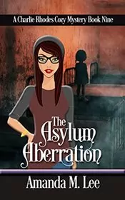 The Asylum Aberration