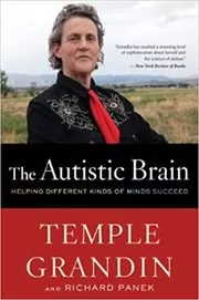 Book cover for "The Autistic Brain" by Temple Grandin