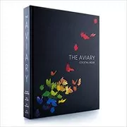 Book cover for "The Aviary Cocktail Book"