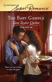 Book cover for "The Baby Gamble" by Tara Taylor Quinn
