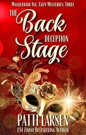 The Backstage Deception