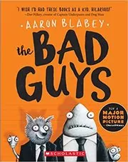 Book cover for "The Bad Guys" by Aaron Blabey