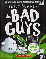 Book cover for "The Bad Guys in Alien vs Bad Guys" by Aaron Blabey