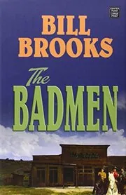 The Badmen