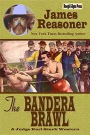 Book cover for "The Bandera Brawl" by James Reasoner