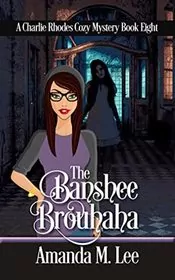 The Banshee Brouhaha